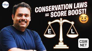 Conceptualising Conservation Laws in Classical Mechanics | CSIR NET Physics Tips by Atul Sir