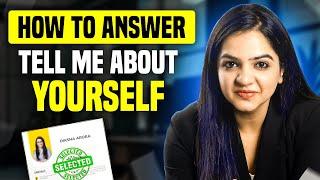 Interview Question - Tell Me About Yourself (Best Answer For Freshers & Experienced People)