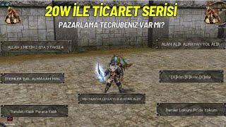 20 WON İLE TİCARET SERİSİ | BİLMEDEN TİCARET NASIL YAPILIR? | Metin2 Marmara