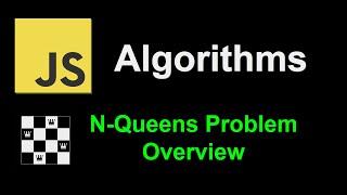 N Queens problem overview | JavaScript Algorithms