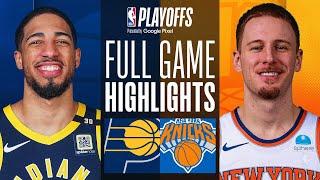 #6 PACERS at #2 KNICKS | FULL GAME 7 HIGHLIGHTS | May 19, 2024