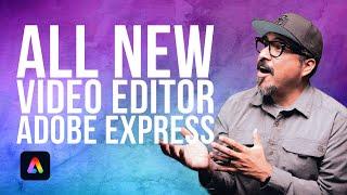 Unlocking Creative Magic with Adobe Express - Check Out the All New Video Editor Now!