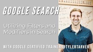 Utilizing Filters and Modifiers in Search - GOOGLE SEARCH