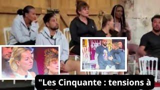 "Les Cinquante : tensions et rebondissements dans l’épisode 58 !"