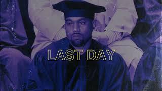 [Free] Ye Graduation Type Beat "Last Day" 86BPM | 2024