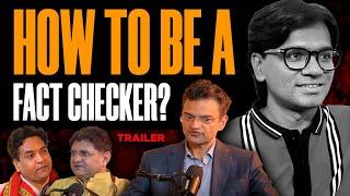 Anand Ranganathan & Kapil Mishra on How to be a FACT CHECKER | TJD Podcast 26 | Trailer