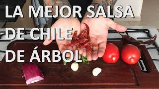 Así se Hace La Famosa Salsa de Chile de Árbol #salsaroja #cocinamexicana