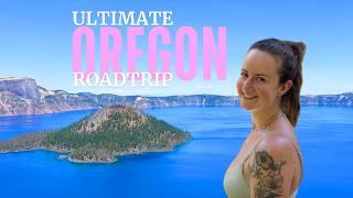 The Ultimate Oregon Roadtrip for Nature Lovers