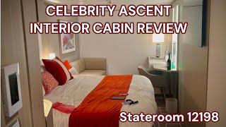 INTERIOR CABIN ABOARD THE CELEBRITY ASCENT| STATEROOM 12198| CRUISE CABIN REVIEW