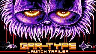 GAR-TYPE: Launch Trailer (Gorefield Fangame)