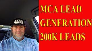  MCA Lead Generation WATCH ME GENERATE 200K LEADS - MCA LEADS