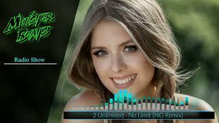 2 Unlimited - No Limit (MB Radio Show Remix)
