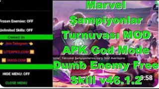 Marvel Şampiyonlar Turnuvası Mod Apk Hile v46.1.2 God Mode Dumb Enemy Free Skill