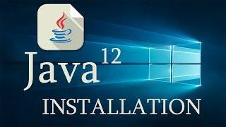 How To Install Java JDK 12 on Windows 10 And Set Path