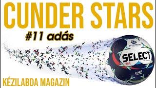 Cunder Stars - Kézilabda Magazin #11 adás Férfi EB, Középdöntő II.csoport 3. forduló