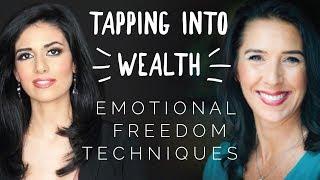 Tapping For Wealth Using Emotional Freedom Technique With Margaret Lynch - Kiana Danial, Invest Diva