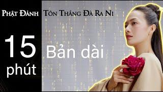 Thần Chú Tối Cao- Phật Đảnh Tôn Thắng Darani- Mật Tông -Kim Cương Thừa