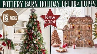 Pottery Barn New Holiday Decor & Dupes 2024