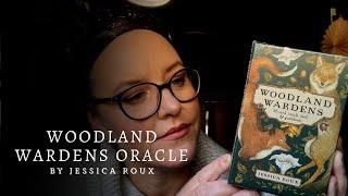 woodland wardens oracle deck unboxing & flip through