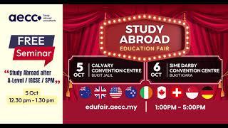 AECC MY Edu Fair on 5 & 6 Oct 2024 #studyabroad #educationfair