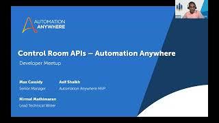 Developer Meetup: Deep Dive into Automation Anywhere Control Room APIs