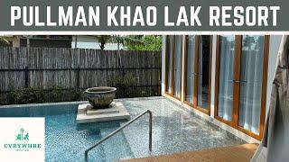  Ich bin skeptisch! Das Pullman Khao Lak Resort im Review! ¦ EVRYWHRE