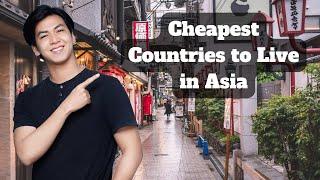 10 Best Countries in Asia to Live for Cheap - Digital Nomads Expats Retirees