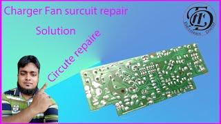 Charger Fan surcuit repairs electronics doctor #circuit #charger #repair