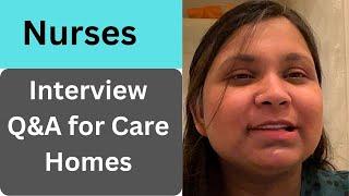 Uk Care Home job interview Questions with Answers: Band 5 nurse job interview/SaimaUknurse