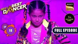 India's Best Dancer Season 3 | Teen Ka Tadka | Ep 18 | Full Episode | 4 June 2023