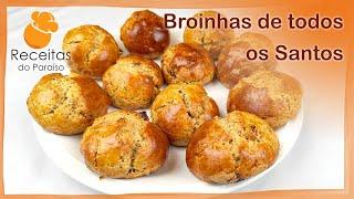 BROINHAS DE ALL SANTOS (very crunchy, eat and cry for more) |  Receitas do Paraíso