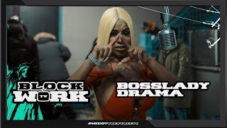 BossLady Drama - G Code (Blockworktv Performance)