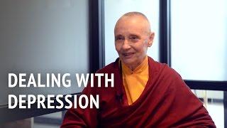 Dealing with Depression | Jetsunma Tenzin Palmo