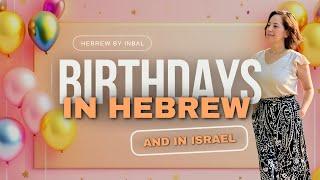 HEBREW Birthday Secrets Only ISRAEL Insiders Know!