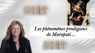 The prodigious phenomena of Maropati...