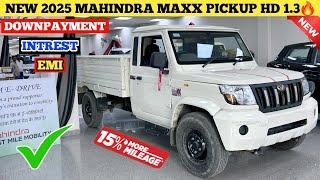 New 2025 Mahindra Maxx Pickup HD 1.3 Finance EMI Document   || Down Payment ️