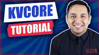 kvCORE Tutorial