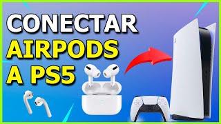  Como CONECTAR los AIRPODS a la PS5 (Tutorial Fácil) funciona con AirPods, Pro y Max