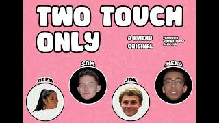 ALEX CYR REVEALS HER DATING SECRETS! Two Touch Only Ep. 3