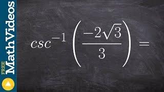 How to evaluate the inverse of cosecant with the unit circle