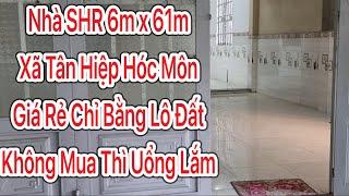 Bán Nhà SHR 6m x 21m đường lớn xã Tân Hiệp Huyện Hóc Môn giá chỉ bằng giá lô đất trống