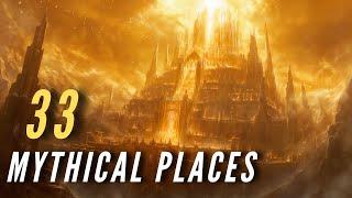 33 Mythical Places from Folklore and Legends