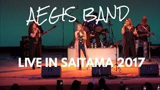 AEGIS BAND LIVE IN SAITAMA 2017