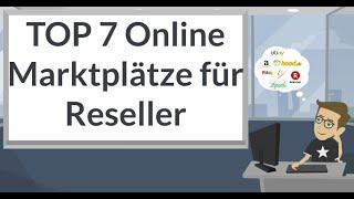 TOP 7 Online-Marktplätze für Reseller