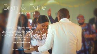 Bride and Groom First dance (Bryn & Patie)