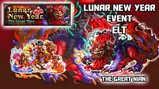 【FFBE】Lunar New Year Great Nian Beast Attack ELT