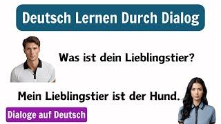 Deutsch Lernen Mit Gesprächen | Deutsch Lernen Durch Dialog