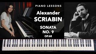 Alexander Scriabin Sonata No.9, Op.68 – COURSE EXCERPTS (Full 2-hr Course AVAILABLE for purchase!)