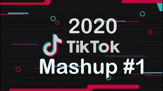 2020 TikTok Mashup (# 1) - Viral & Trending TikTok Music Of 2020