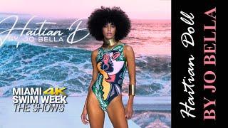 HAITIAN DOLL by JO BELLA | Official Miami Swim Week The Shows 2022 | Swimwear Fashion in 4K